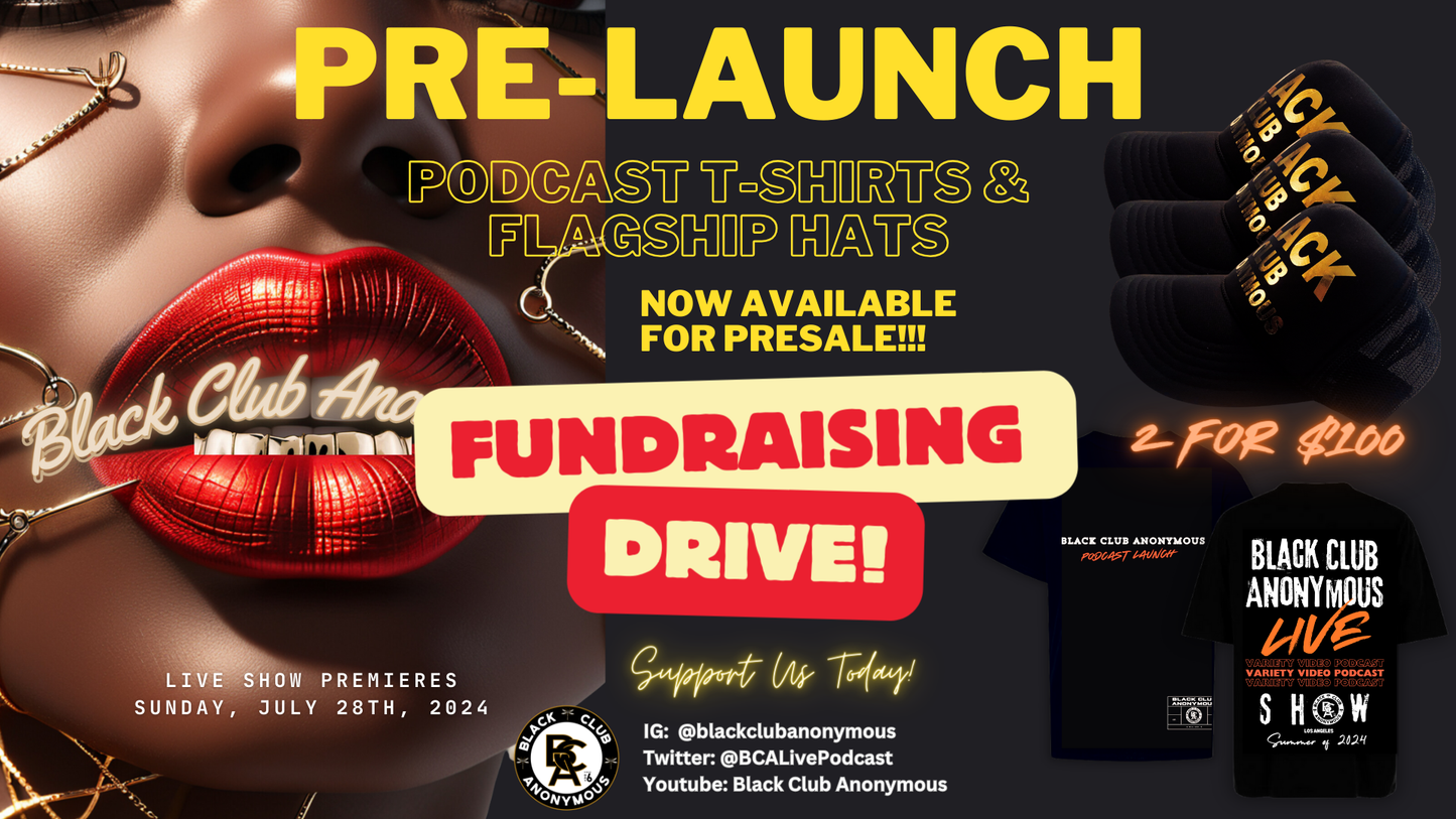 1+1 T-Shirt & Trucker Hat Set for $100, a Fundraising Drive for BCA Live Video Podcast Show